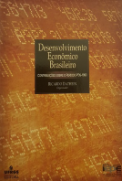 Desenvolvimento Econômico Brasileiro: contribuições sobre o período pós-1990