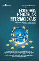 Economia e Finanças Internacionais: de Bretton Woods à globalização financeira e depois